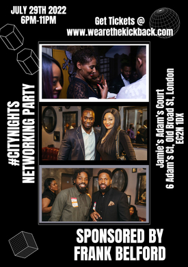 #CityNights: (SUMMER THEME) Black Professionals Networking Party London