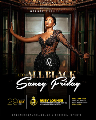 #SAUCYFRIDAY ALL BLACK PARTY EDITION  