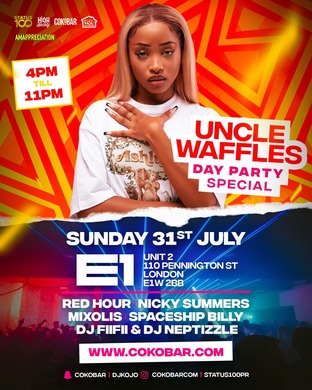 Uncle Waffles + VIP Friends Live @ E1 London Day Party Special! 