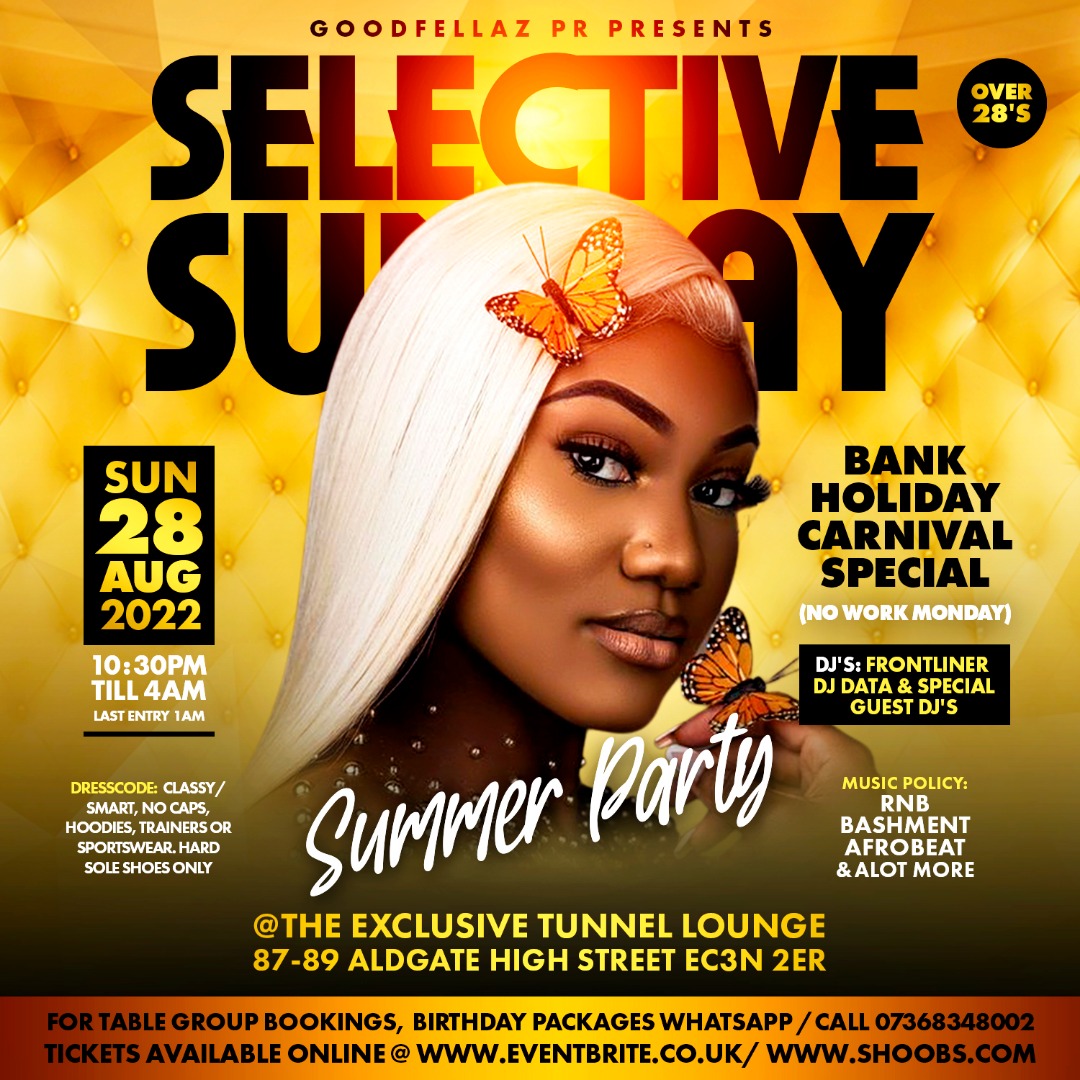 SELECTIVE SUNDAY - THE SUMMER PARTY  (NO WORK ON MONDAY)