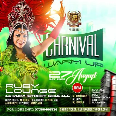Ruby Lounge - Carnival Bank Holiday Saturday