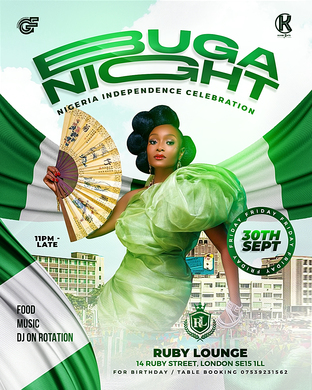 #SAUCYFRIDAY BUGANIGHT CELEBRATING NIGERIA INDEPENDENCE 
