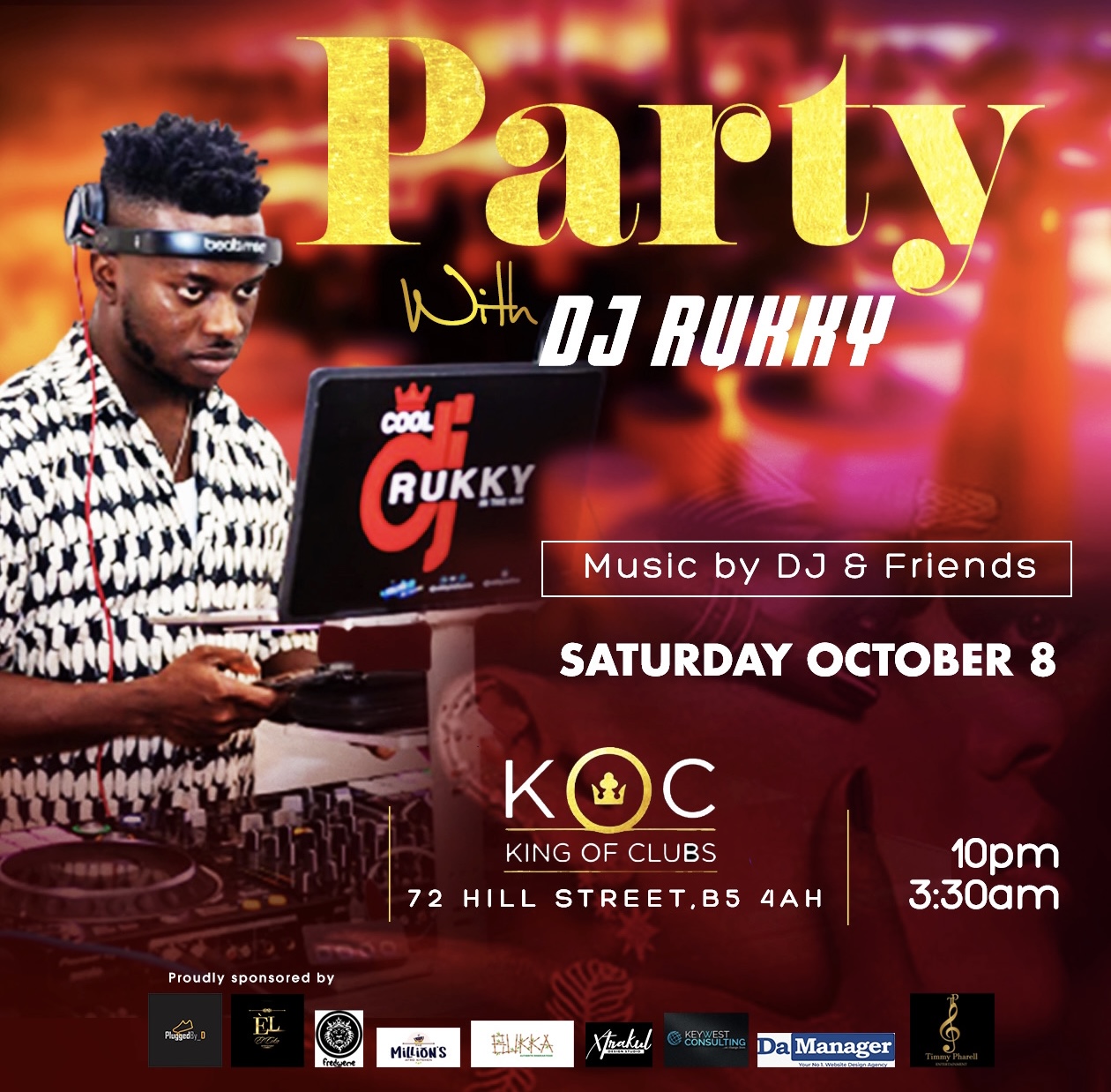 PARTY WITH DJ RUKKY 