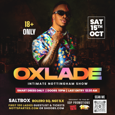 OXLADE Live in Nottingham