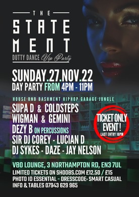 The Statement Dutty Dance Vip Party