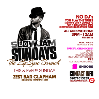 Slowjam Sundays "The Slowjam Clash”