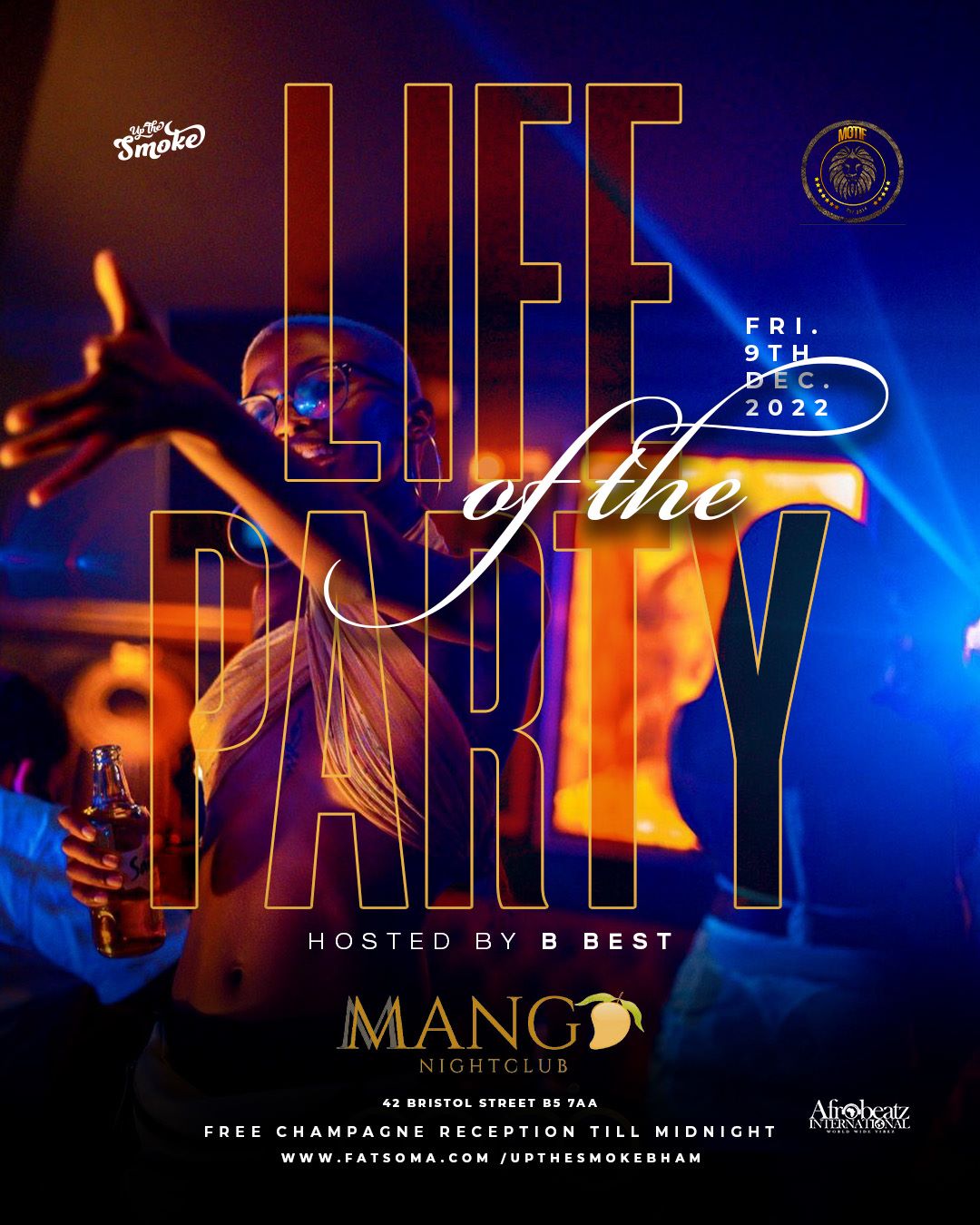 Life Of The Party #Birmingham @ Mango NightClub 