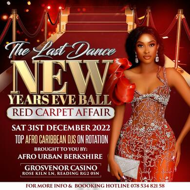 THE LAST DANCE NEW YEARS EVE BALL RED CARPRT AFFAIR IN READING.! 31st December 2022