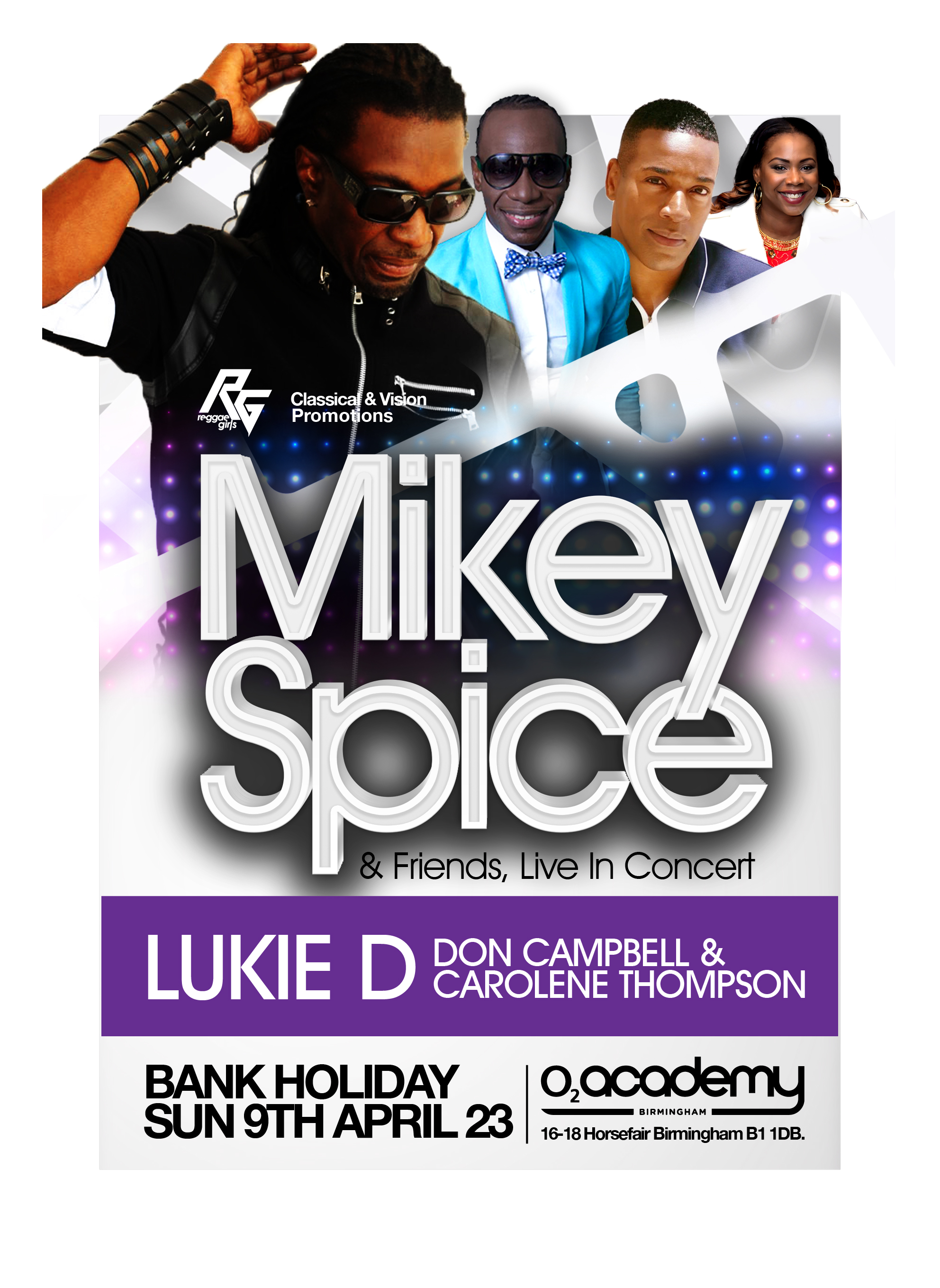 Mikey Spice plus Lukie D, Don Campbell & Carolene Thompson