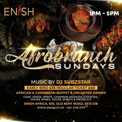 Enish Afrodrunch Sundays   