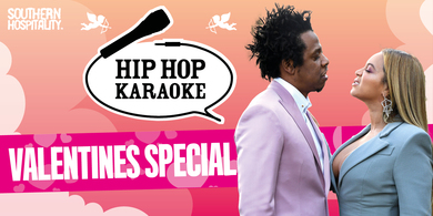 Hip Hop Karaoke Valentine's Special!