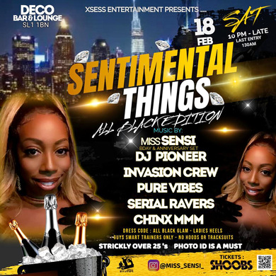 SENTIMENTAL THINGS  *The All Black Edition* (miss sensi bday)