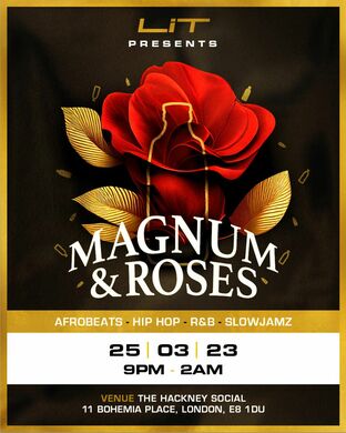 LiT - Magnum & Roses
