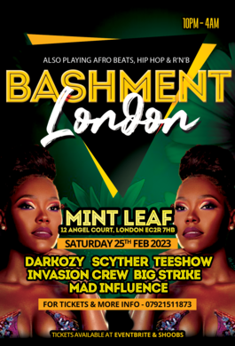 BASHMENT LONDON - London's biggest Bashment Party
