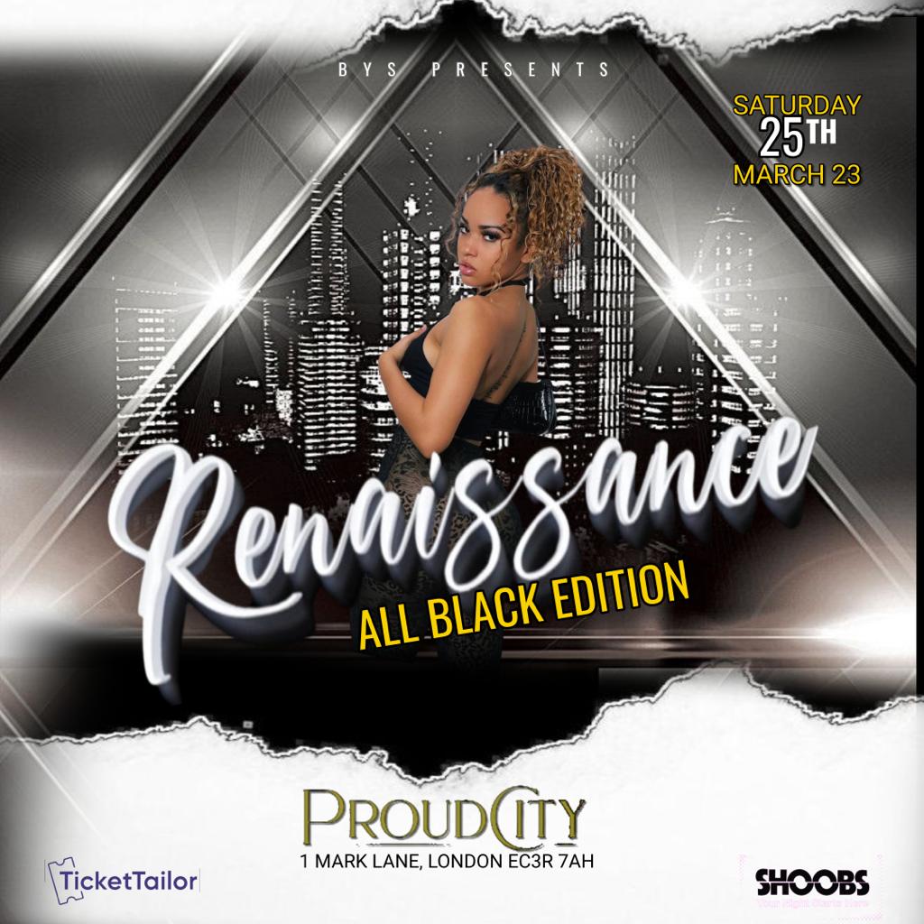 Renaissance (all black edition) 