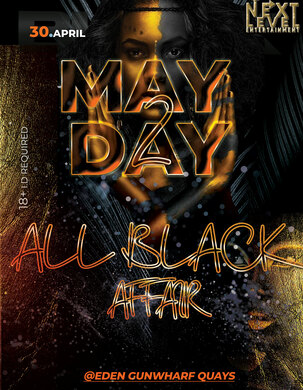 MAY DAY 2 (The All Black Affair)