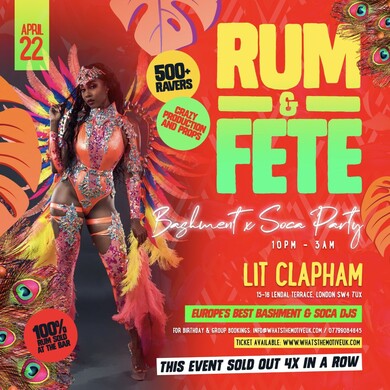 RUM + FETE - Bashment x Soca Carnival Party (100% Rum Served All Night)
