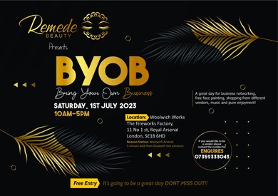 REMEDE BEAUTY PRESENTS: BYOB (Bring your own business)
