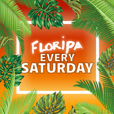 Floripa Saturdays @ Floripa Shoreditch // 8th April