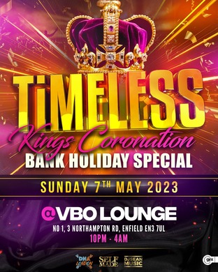 TIMELESS - KINGS CORONATION BANK HOLIDAY SPECIAL