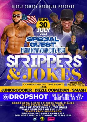 Strippers and jokes 