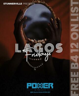 Lagos Fridays with Stunners
