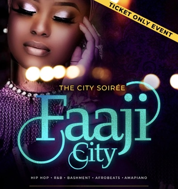 Faaji City   "The City Soirée" 🏙 
