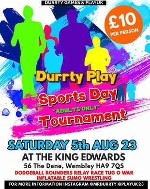 Durrty Play Adult Sports day Tournament 