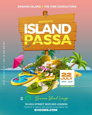 The Vibe Conductors Present: ISLAND PASSA