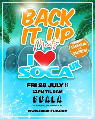 BACK IT UP meets I LOVE SOCA - (Bashment vs Soca)