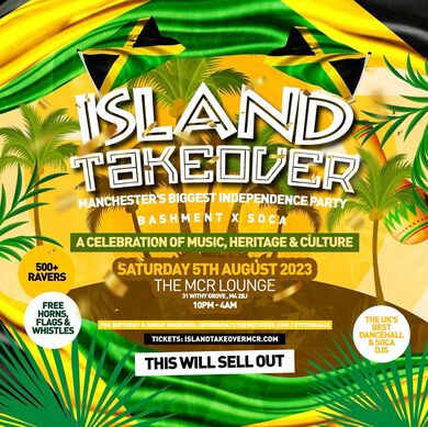 Island Takeover - MCR Biggest Jamaican Independence Party