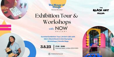 NOW Gallery Curated Tour ft. Artist's Talk, Workshops & Goody Bags!