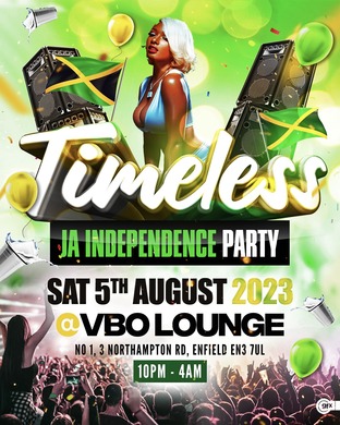 TIMELESS - JAMAICA INDEPENDENCE PARTY