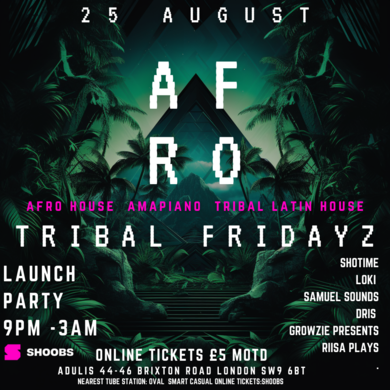 AFRO TRIBAL FRIDAYZ