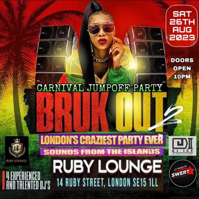 Ruby Lounge - Bruk Out Carnival JumpOff Party