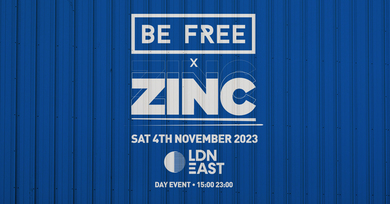 Be Free meets Zinc - Day Event - (After Party TBA)