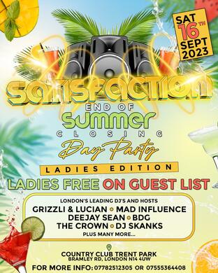 SATISFACTION - END OF SUMMER DAY PARTY!