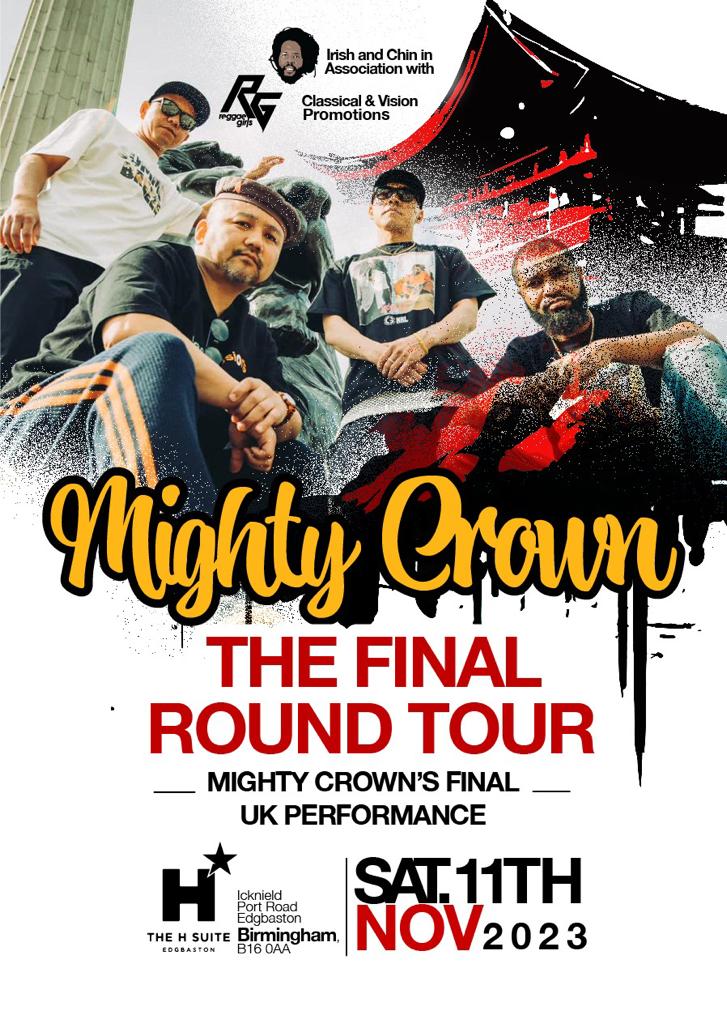 Mighty Crown - The Final Round Tour
