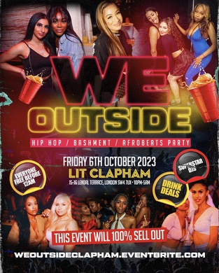 We Outside - Hip Hop, Bashment, Afrobeats (Everyone Free Before 12AM Party)