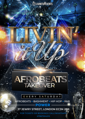 LIVIN IT UP - Afrobeats Takeover