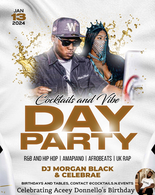 Cocktails N Vibes Amapiano Bashment & R&B Day Party