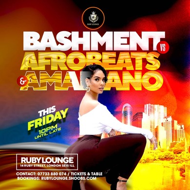Ruby Lounge - Afrobeats Vs Bashment