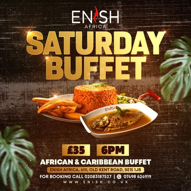 Enish Africa Saturday Buffet 