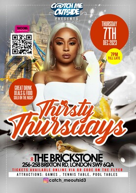 Catch Me Outside Thirsty Thursdays