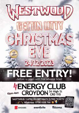 CHRISTMAS EVE! Tim Westwood - Energy Club, Croydon