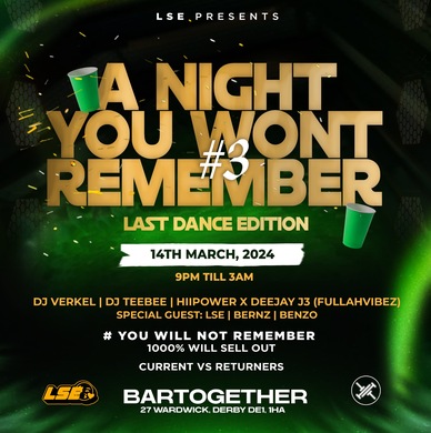 A NIGHT YOU WONT REMEMBER 3