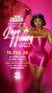 VIBES ON VIBES LOVE & HONEY AT DEUCE LOUNGE 10TH OF FEBRUARY 