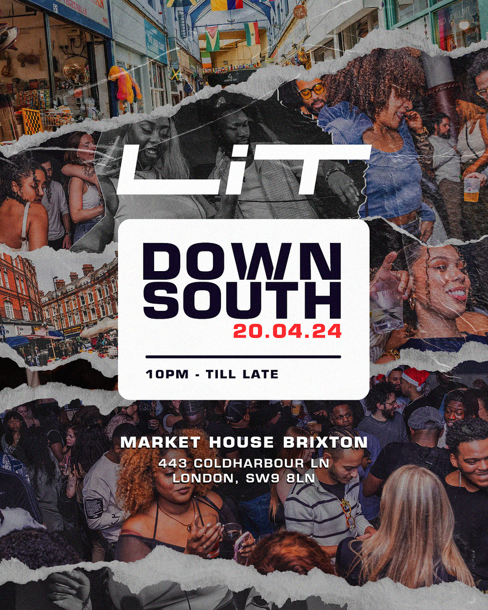 LiT Down SouTH - Afrobeat, Hip Hip & R&B Party