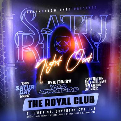 SATURDAY NIGHT OUT ~ PARTY AT THE ROYAL