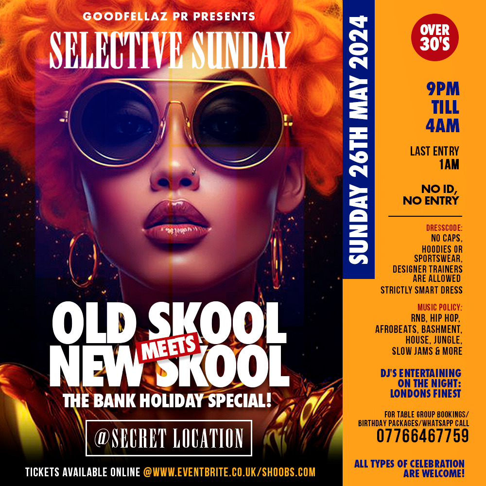 OLD SKOOL MEETS NEW SKOOL PARTY ( THE BIG BANK HOLIDAY SUNDAY EXTRAVAGANZA 